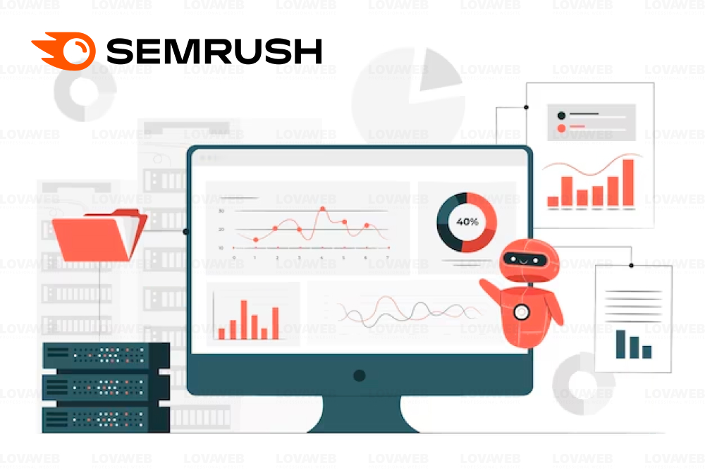 Khám phá công cụ Semrush giúp tối ưu hóa website